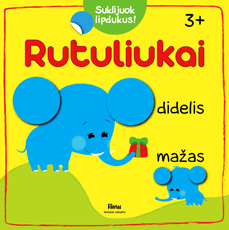 Rutuliukai. Didelis - mažas