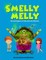 Smelly Melly