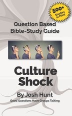 Question-based Bible Study Guide -- Culture Shock