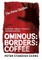 Ominous: Borders: Coffee (The Paris Thriller. A Novel.)