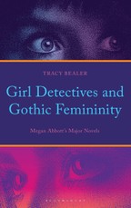 Girl Detectives and Gothic Femininity