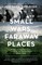 Small Wars, Faraway Places