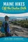 Maine Hikes Off the Beaten Path