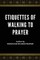 Etiquettes of Walking to Prayer