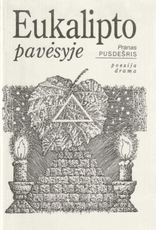 Eukalipto pavėsyje