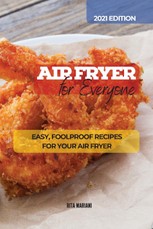 AIR FRYER  FOR EVERYONE