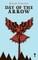 Day of the Arrow (Valancourt 20th Century Classics)