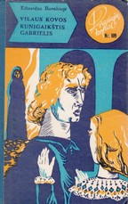 Vilaus kovos. Kunigaikštis Gabrielis