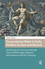 Encountering Water in Early Modern Europe and Beyond