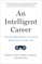 An Intelligent Career