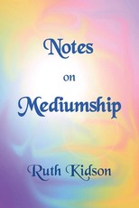 Notes on Mediumship