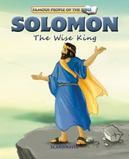 Solomon The Wise King