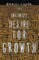 The Infinite Desire for Growth