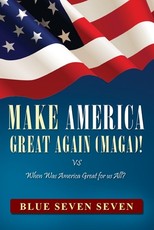 Make America Great Again (Maga)!
