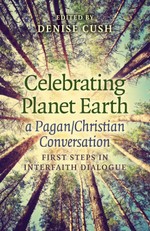 Celebrating Planet Earth, a Pagan/Christian Conversation