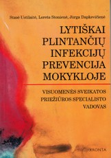 Lytiškai plintančių infekcijų prevencija mokykloje