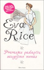 Prarastas paslapčių saugojimo menas