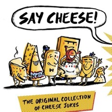 Say Cheese