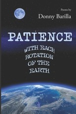 Patience with Each Rotation of the Earth