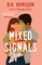 Borison, B: Mixed Signals