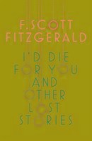 I'd Die for You: And Other Lost Stories