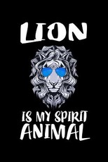 Lion Is My Spirit Animal