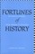 Fortunes of History