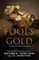 Fool's Gold