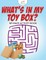 What's in My Toy Box? My Maze Activity Book