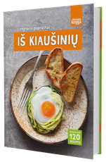 Iš kiaušinių: lengvai ir paprastai