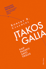 Įtakos galia. Kaip pasiekti savo tikslus