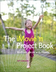 iMovie '11 Project Book, The