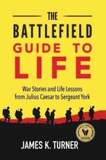 The Battlefield Guide to Life