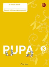 Pupa. Pratybų sąsiuvinis 3 klasei, 3 dalis. Serija ŠOK