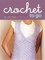 Crochet to Go Deck