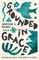 Grounded in Grace