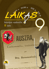 Laikas 9. Istorijos vadovėlis 9 klasei, 2 dalis (ATNAUJINTAS)