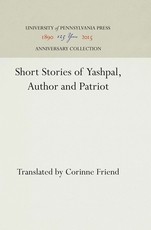 Short Stories of Yashpal, Author and Patriot