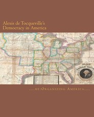 Alexis de Tocqueville's Democracy in America