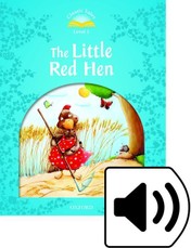Classic Tales: Level 1. The Little Red Hen Audio Pack