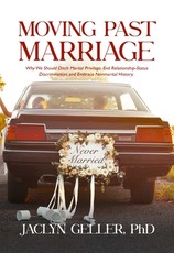Moving Past Marriage