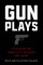 Gunplays