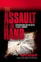 The Assault on the Rand