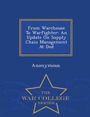 From Warehouse to Warfighter
