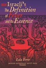 Isaac Israelis on the Definition of Fever and Its Essence in Its Hebrew Translations