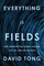 Everything Is Fields