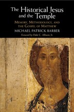 The Historical Jesus and the Temple