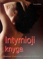 Intymioji knyga. Išsamus iliustruotas vadovas moteriai