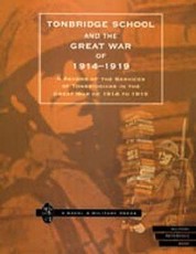 Tonbridge School and the Great War of 1914-1919