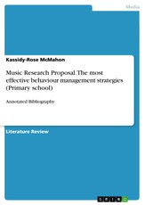 Music Research Proposal. The most effective behaviour management strategies (Primary school)